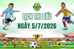 Lịch thi đấu ngày 5/7 Giải Bóng đá Nhi đồng Cúp Báo và Phát thanh, Truyền hình Thanh Hóa lần thứ V - năm 2026