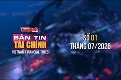 Bản tin Tài chính - số 1 tháng 7/2026