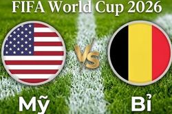Nhận định, dự đoán trận đấu Mỹ vs Bỉ: Cuộc chiến không khoan nhượng