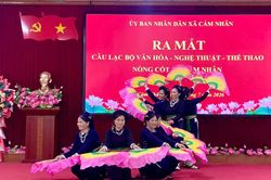 Xã Cảm Nhân ra mắt Câu lạc bộ Văn hóa - Nghệ thuật - Thể thao nòng cốt