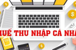 Quy định mới về thuế thu nhập c&aacute; nh&acirc;n