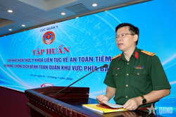 Cục Qu&acirc;n y tập huấn cập nhật kiến thức y khoa về an to&agrave;n ti&ecirc;m chủng, ph&ograve;ng, chống dịch bệnh