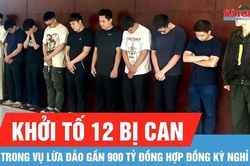 Khởi tố 12 bị can trong vụ lừa đảo gần 900 tỷ đồng hợp đồng kỳ nghỉ