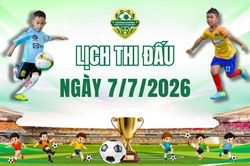 Lịch thi đấu ng&agrave;y 7/7: Tứ kết U10 hứa hẹn nhiều trận cầu hấp dẫn