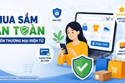 Trang bị kỹ năng để mua sắm an toàn trên thương mại điện tử