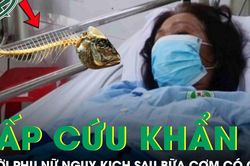 Người phụ nữ nguy kịch phải cấp cứu khẩn sau bữa cơm có cá
