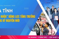Bài 2: Hà Tĩnh khơi thông nguồn lực, kiến tạo hệ sinh thái công nghiệp