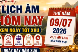 Lịch âm hôm nay 9/7/2026: Giờ đẹp, hướng tốt nên biết
