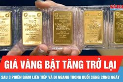 Chiều 9-7, gi&aacute; v&agrave;ng bật tăng trở lại
