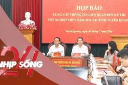 NHỊP SỐNG 24: 100% học sinh tại điểm thi Trường THPT Chuyên Tuyên Quang mong muốn được thi lại