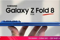 Galaxy Z Fold 8 có thể thay đổi cách nhìn về smartphone làm việc di động