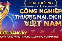 5 bước đăng ký Giải thưởng Công nghiệp, Thương mại, Dịch vụ Việt Nam 2026