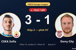 TRỰC TIẾPTrực tiếp CSKA Sofia vs Derry City: CSKA Sofia nới rộng cách biệt 3-1