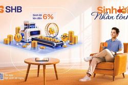SHB SAHA ra mắt t&iacute;nh năng 'Sinh lời nh&agrave;n t&ecirc;nh': Tự động sinh lời tới 6%/năm