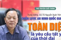 Chiến lược An ninh Quốc gia mới, toàn diện là yêu cầu tất yếu của thời đại