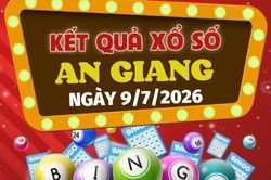 Kết quả xổ số An Giang hôm nay 9/7/2026 - XSAG 9/7