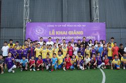 CLB B&oacute;ng đ&aacute; H&agrave; Nội khai giảng Trung t&acirc;m B&oacute;ng đ&aacute; Cộng đồng H&agrave; Nội FC