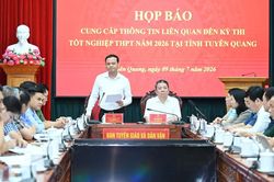 Vụ sai phạm tại điểm thi Trường THPT chuyên Tuyên Quang: Không để ảnh hưởng cơ hội học tập của thí sinh