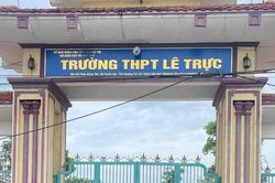 Quảng Trị xác minh phản ánh tiêu cực thi tốt nghiệp tại điểm thi Trường Trung học phổ thông Lê Trực