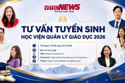 Tọa đ&agrave;m tuyển sinh 2026: Học viện Quản l&yacute; Gi&aacute;o dục đ&agrave;o tạo g&igrave;, cơ hội ra sao?
