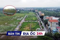 Địa ốc 24H: Hà Nội xem xét bổ sung 873 dự án thu hồi đất; dự án Golden Hills City tăng vốn lên 15.500 tỷ đồng