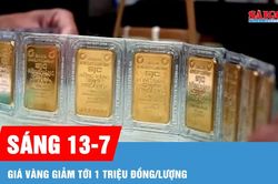 Sáng 13-7, giá vàng giảm tới 1 triệu đồng/lượng