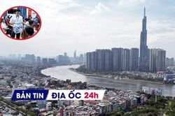 Địa ốc 24H: Đấu giá đất xã ven Hà Nội bình quân 3,5 tỷ đồng/lô; giá nhà liền thổ TPHCM giảm