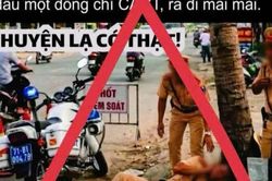 Vĩnh Long b&aacute;c bỏ th&ocirc;ng tin bịa đặt về cảnh s&aacute;t giao th&ocirc;ng tr&ecirc;n mạng x&atilde; hội