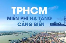 TPHCM miễn ph&iacute; hạ tầng cảng biển