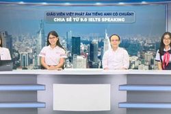 Giáo viên Việt dạy phát âm tiếng Anh có chuẩn? Chia sẻ từ 9.0 IELTS Speaking