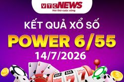 Vietlott 14/7 - Kết quả xổ số Vietlott hôm nay 14/7/2026 - Xổ số Power 6/55