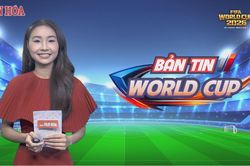 Bản tin World Cup 15.7: Tây Ban Nha chờ đợi đối thủ ở trận chung kết