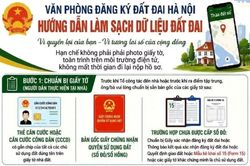 Hà Nội mở cao điểm 45 ngày đêm hoàn thiện cơ sở dữ liệu hơn 4 triệu 150 nghìn thửa đất