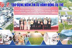 Kỳ 2: Tạo dựng niềm tin từ hành động cụ thể
