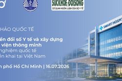 Hội thảo Chuyển đổi số Y tế và xây dựng Bệnh viện thông minh: Kinh nghiệm quốc tế và triển khai tại Việt Nam – Khu vực miền Nam