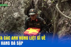 Đưa các Anh hùng liệt sĩ về từ hang Đá Sập