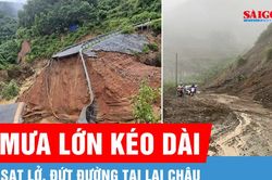 Mưa lớn k&eacute;o d&agrave;i g&acirc;y sạt lở, đứt đường tại Lai Ch&acirc;u