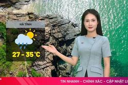 Dự báo thời tiết Hà Tĩnh ngày 16/7: Đêm có mưa rào và dông, ngày nắng