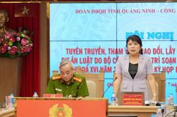 Quảng Ninh: Tuyên truyền, tham vấn ý kiến các dự án luật do Bộ Công an chủ trì soạn thảo