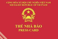 Quy định mới thủ tục cấp, đổi, cấp lại và thu hồi thẻ nhà báo