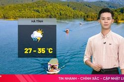 Dự báo thời tiết Hà Tĩnh ngày 17/7: Mây thay đổi, ban ngày trời nắng
