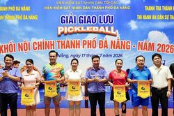Giao lưu Giải Pickleball khối Nội chính thành phố Đà Nẵng năm 2026