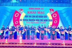 Binh đoàn 15 tổ chức hội thi cán bộ Đoàn giỏi và tuyên truyền viên trẻ năm 2026