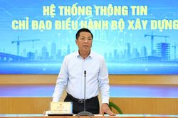 Bộ Xây dựng tăng tốc thiết lập hệ thống thông tin, 'số hóa' công tác chỉ đạo điều hành