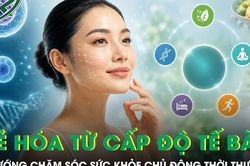 Trẻ hóa từ cấp độ tế bào: Xu hướng chăm sóc sức khỏe chủ động thời thượng
