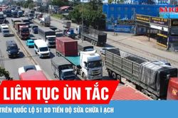 Tiến độ sửa chữa ì ạch, Quốc lộ 51 liên tục ùn tắc