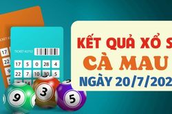 Trực tiếp kết quả xổ số Cà Mau hôm nay 20/7/2026 - XSCM 20/7