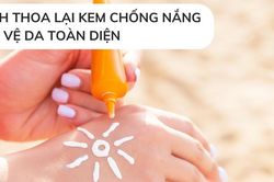 Bí quyết chống cháy nắng cho làn da ngày hè