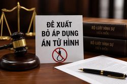 Dự thảo Bộ luật Hình sự (sửa đổi):Đề xuất thu hẹp phạm vi áp dụng hình phạt tử hình theo xu hướng lập pháp tiến bộ