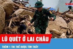 Lũ quét ở Lai Châu: Thêm 1 thi thể được tìm thấy